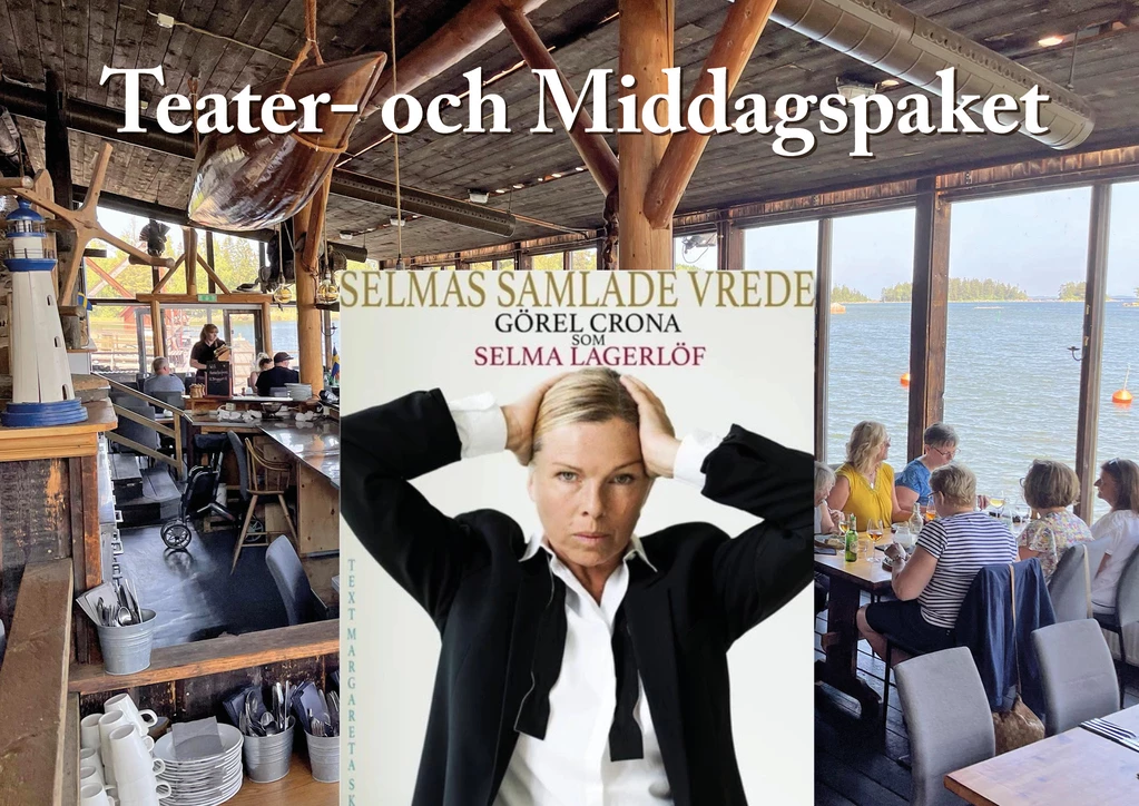 Teater- och Middagspaket: Selmas samlade vrede